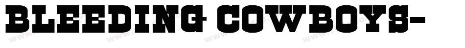 Bleeding Cowboys字体转换